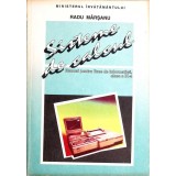 SISTEME DE CALCUL. MANUAL PENTRU LICEE DE INFORMATICA CLASA A IX-A-RADU MARSANU-350842