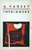 Alexandr Fadeev - Infrangere