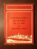 Nicolae Bocșan; Valeriu Leu (ed.) - Memorialistica Revoluției de la 1848 &icirc;n Transilvania
