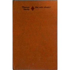 Thomas Hardy - Doi ochi albastri.