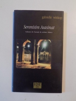 SERENISIM ASASINAT de GABRIELLE WITTKOP , 2003 foto