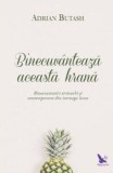 Cumpara ieftin Binecuvanteaza aceasta hrana (carte cu defect minor)/Adrian Butash, For You