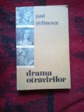 H3a DRAMA OTRAVIRILOR -- Paul Stefanescu