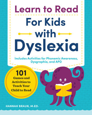 Learn to Read for Kids with Dyslexia: 101 Games and Activities to Teach Your Child to Read foto