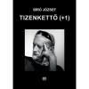 Tizenkettő (+1) - Bir&oacute; J&oacute;zsef