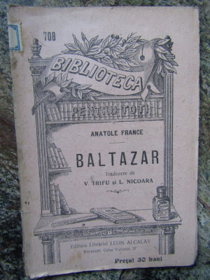 Baltazar - ANATOLE FRANCE , bpt 708 foto