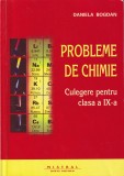 Daniela Bogdan - Probleme de chimie. Culegere pentru clasa a IX-a