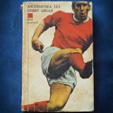 Cumpara ieftin ASCENSIUNEA LUI GERRY LOGAN - BRIAN GLANVILLE