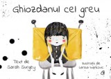 Ghiozdanul cel greu - Sarah Surgey - Editura Curtea Veche