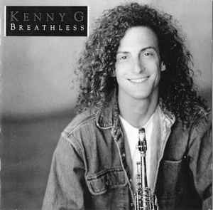 CD Kenny G &amp;lrm;&amp;ndash; Breathless, original foto