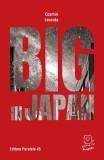 Big in Japan (Prima dragoste)