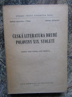 Česk&amp;aacute; literatura druh&amp;eacute; poloviny 19. stolet&amp;iacute; - IN LIMBA CEHA foto