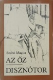 Az oz Disznotor - Szabo Magda