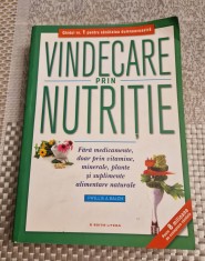 Vindecare prin nutritie Phyllis A. Balch foto