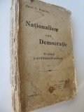 Nationalism sau Democratie.O critica a civilizatiunii moderne, 1910- A. Popovici