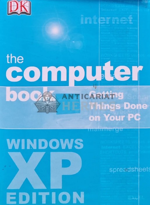 The Computer Book. Windows XP edition - 2002 (Y341)