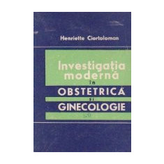 Investigatia moderna in obstetrica si ginecologie