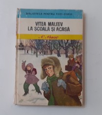N. Nosov - Vitea Maleev La Scoala Si Acasa (Cu ilustratii) VEZI DESCRIEREA foto