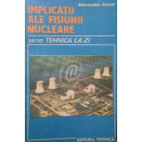 Implicatii ale fisiunii nucleare