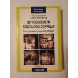 Laura Grunberg (coord.) - Introducere &icirc;n sociologia corpului: teme, perspective și experiențe &icirc;ntrupate