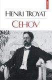 Biografie Henri Troyat - Cehov Carti Non-Fictiune Polirom Brosata