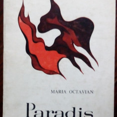 MARIA OCTAVIAN (PAVNOTESCU): PARADIS ARHAIC (VERSURI, editia princeps - 1969)