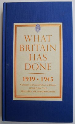 What Britain Has Done 1939-1945 foto