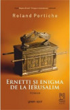 Ernetti si enigma de la Ierusalim - Roland Portiche