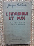 L&#039;invisible et moi - Georges Barbarin