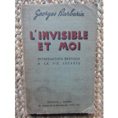 L&#039;invisible et moi - Georges Barbarin