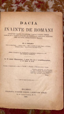 Dacia inainte de ROMANI,tipografia Academiei Romane 1880,GR.G.Tocilescu foto