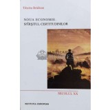 Noua economie. Sfarsitul certitudinilor - 2001 - Tiberiu Brailean (M117)