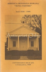 Biserica Ortodoxa Romana &amp;amp;quot;Buna Vestire&amp;amp;quot; - Anii 1936-1986 foto