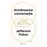 Urmatoarea conversatie