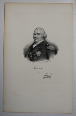 F.S. DELPECH ( 1778 - 1825 ) - LOUIS XVIII , LITOGRAFIE MONOCROMA , CCA. 1820 foto