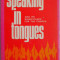 Speaking in tongues and its significance for the Church &ndash; Larry Christenson