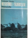 Veniamin Nicolae - Manastirea Caldarusani - Monografie (dedicatie) (Editia: 1973)