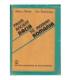 Mircea Musat, Ion Ardeleanu - From ancient Dacia to modern Romania -