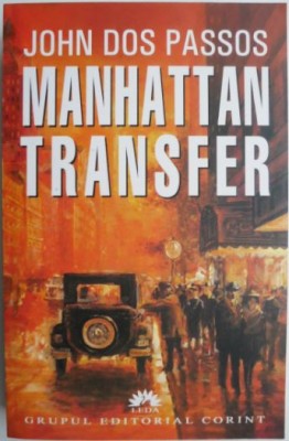 Manhattan Transfer &amp;ndash; John Dos Passos foto