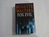 FOX EVIL - MINETTE WALTERS