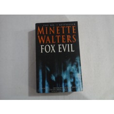 FOX EVIL - MINETTE WALTERS