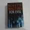 FOX EVIL - MINETTE WALTERS