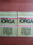 Nicolae Iorga - Istoria literaturii romane in secolul al XVIII-lea 2 volume