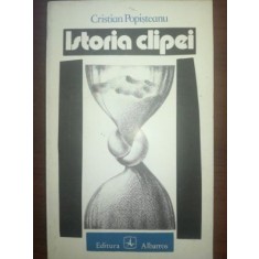 Istoria clipei- Cristian Popisteanu