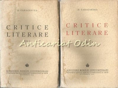 Critice Literare I, II - D. Caracostea - 1943