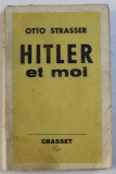 Hitler et moi / Otto Strasser