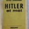 Hitler et moi / Otto Strasser