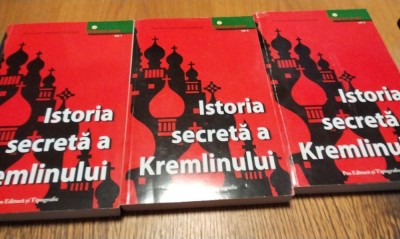 ISTORIA SECRETA A KREMLINULUI - 3 Volume Paul Ulrich (coordonator) - Pro Editura si Tipografie, 2007, 208+200+192 p. foto
