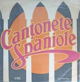 Vinil LP Cantonete Spaniole - Colectiv Electrecord (2001) Muzica Clasica/Opera/Opereta, 33 RPM, 30cm