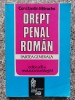 Drept Penal Roman Partea Generala - Constantin Mitrache, Editura Sansa, 1998, Romana